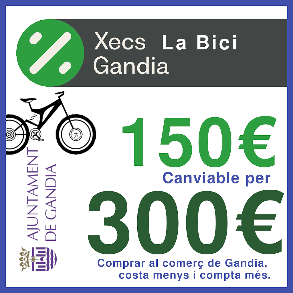 Bono de compra de 150€ canviable als comerços de Gandia - La Bici