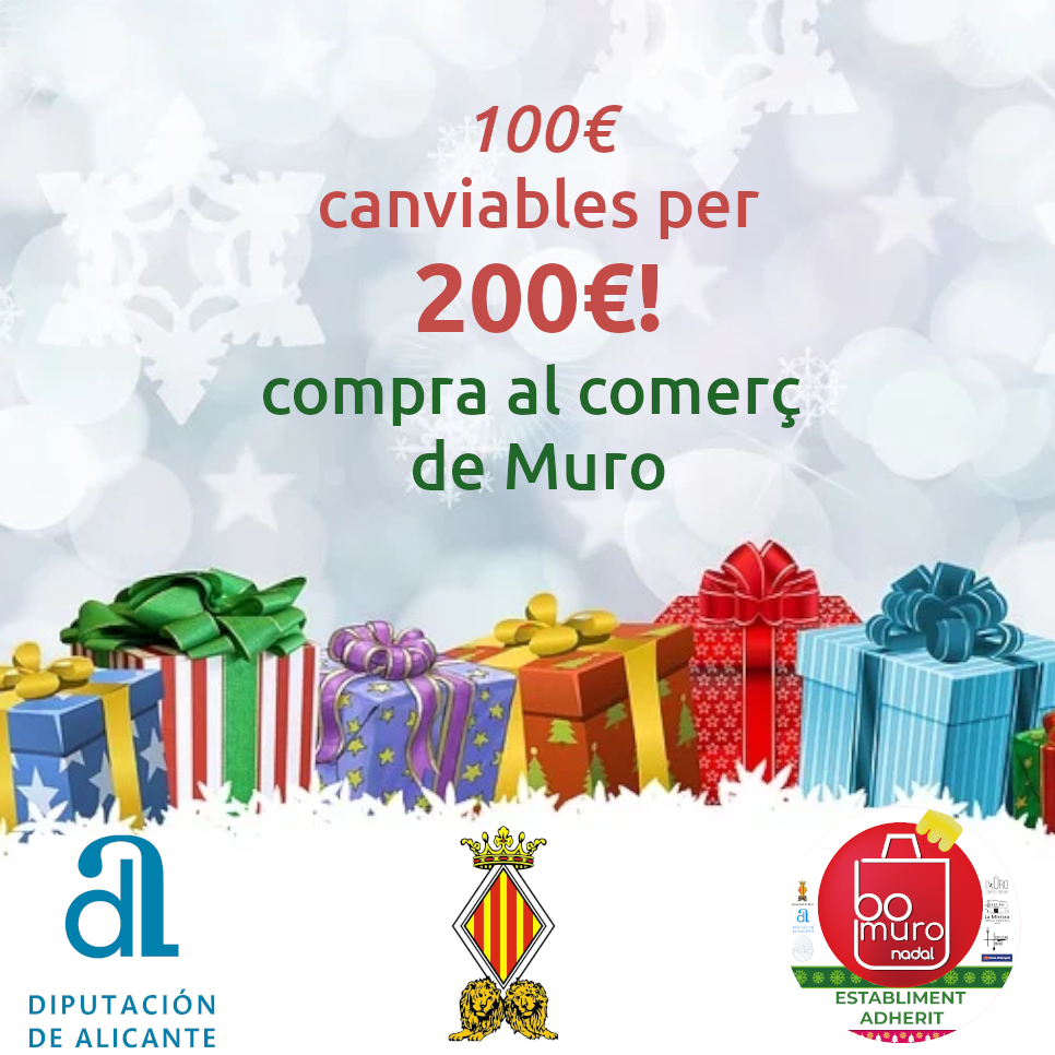 Bono de compra de 100€ canviable als comerços de el Bo'n Nadal a Muro de Alcoy